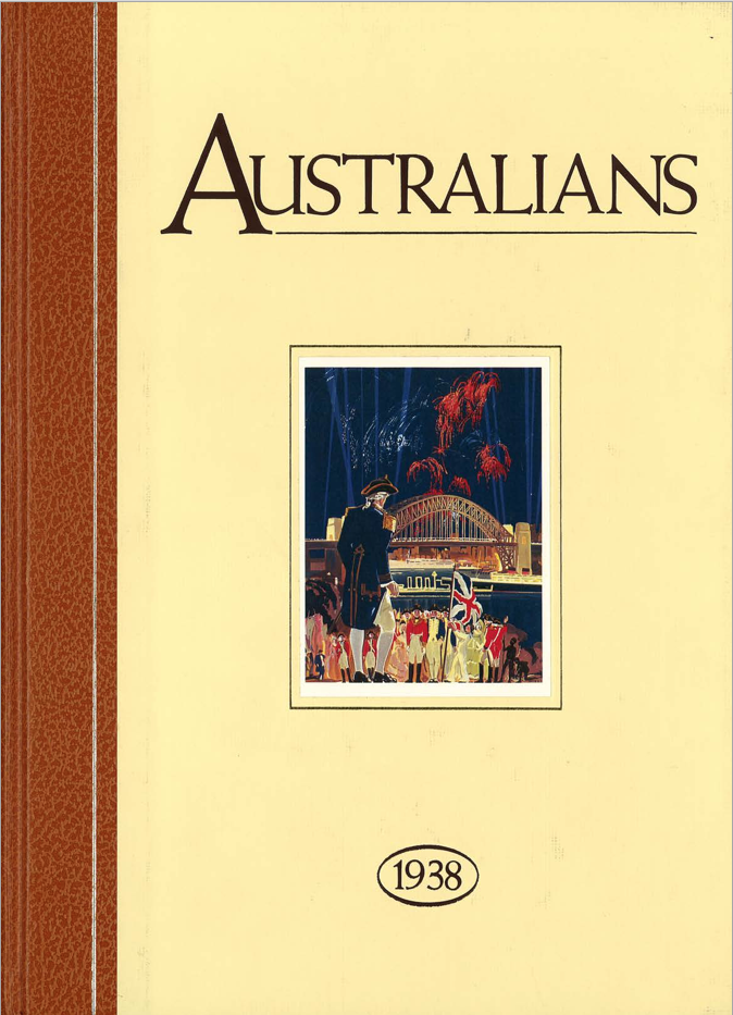 Australians 1938 Chapter 1 – Australia Today